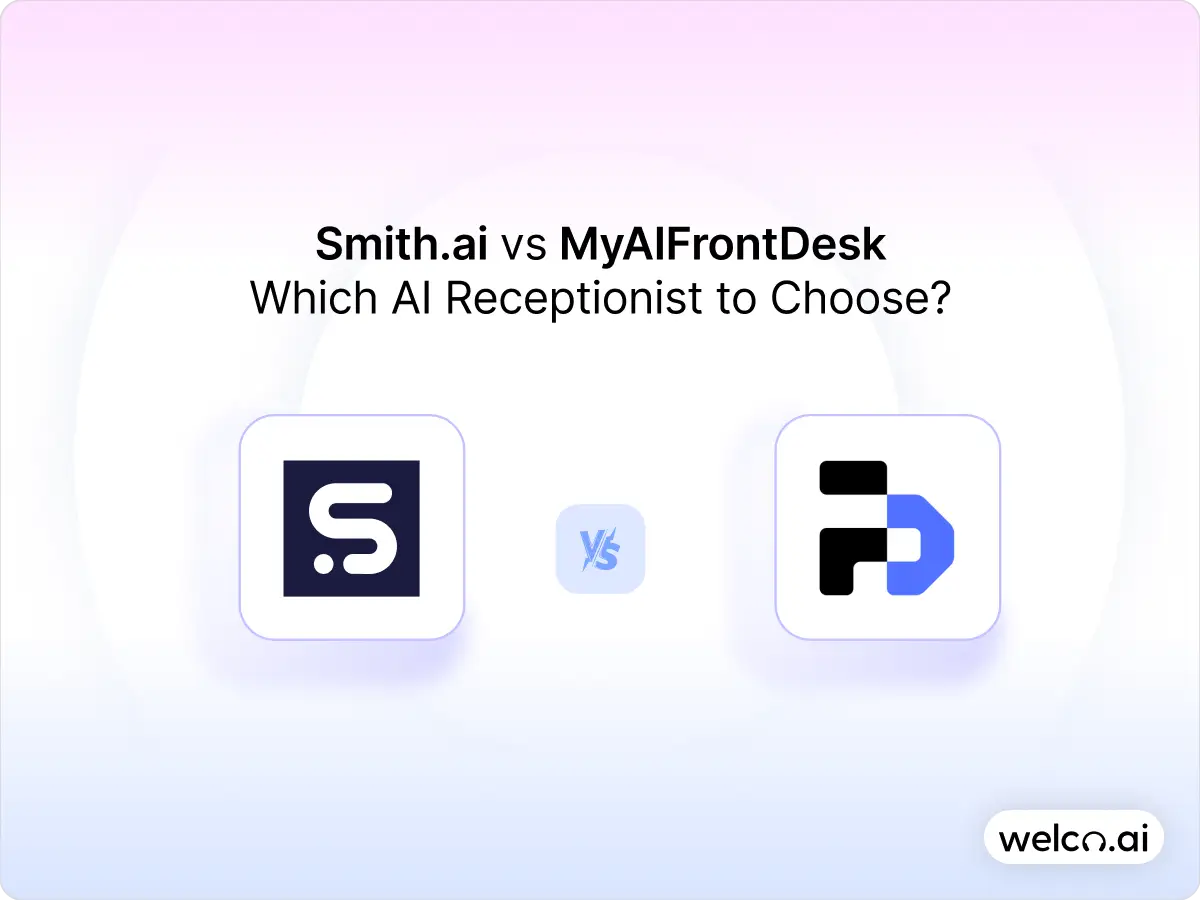 Smith.ai vs MyAIFrontDesk